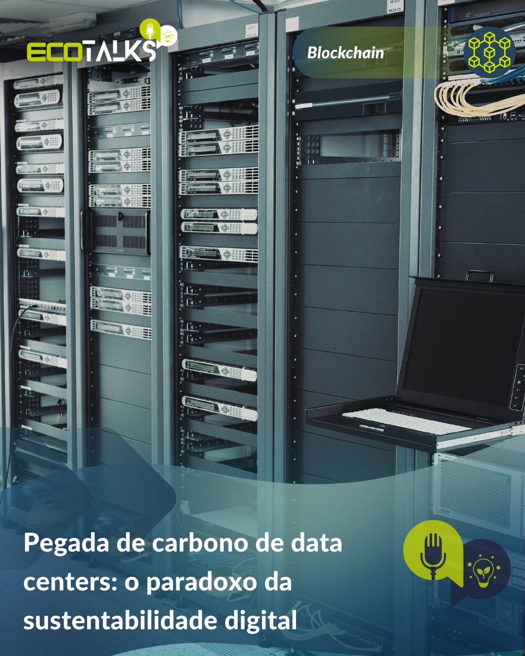 Pegada de carbono de data centers: o paradoxo da sustentabilidade digital